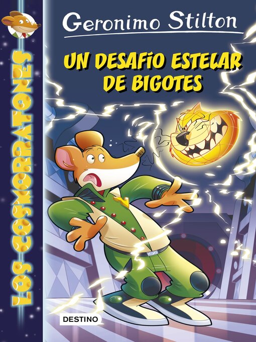 Title details for Un desafío estelar de bigotes by Geronimo Stilton - Available